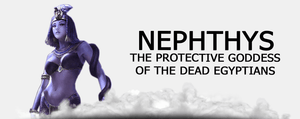 Nephthys, the goddess of death
