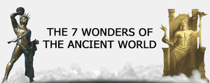 The 7 wonders of the ancient world