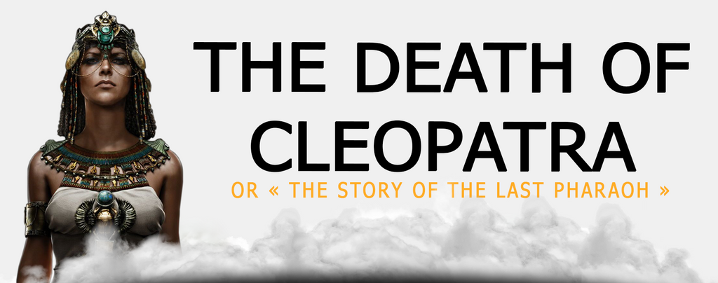 THE DEATH OF CLEOPATRA